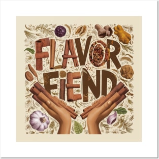 Flavor Fiend Posters and Art